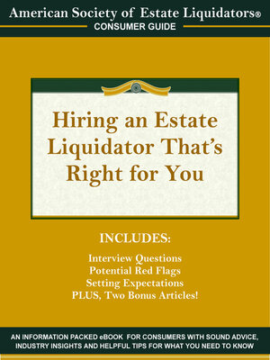 cover image of Hiring an Estate Liquidator That's Right For You